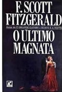 O Último Magnata - F. Scott Fitzgerald