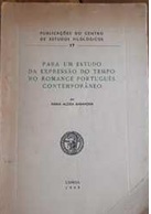 Para um Estudo da Expressão do Tempo no Romance Português Contemporâneo - Maria Alzira Barahona - Lisboa