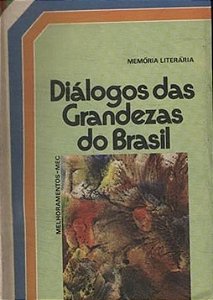 Diálogos das Grandezas do Brasil - Memória literária