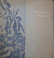 O Romantismo - J. Guinsburg
