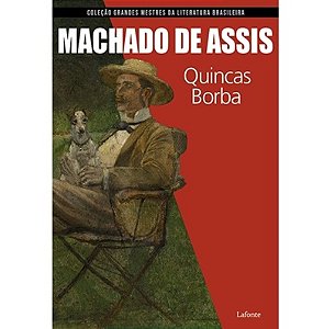 Quincas Borba - Machado de Assis - lafonte