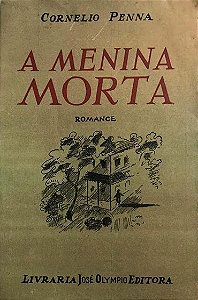 A Menina Morta - Cornelio Penna