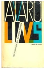 Os Mortos de Sobrecasaca - Alvaro Lins - Ensaios e Estudos