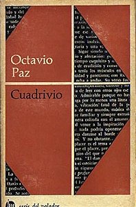 Cuadrivio - Octavio Paz (em espanhol)
