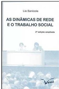 As dinâmicas de rede e o trabalho social - Lia Sanicola (marcas)