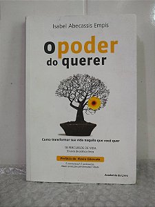 O Poder do Querer - Isabel Abecassis Empis