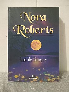 Lua de Sangue - Nora Roberts (marcas)