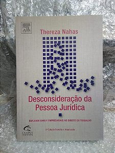 Desconsideração da Pessoa Jurídica - Thereza Nahas