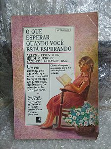 O Que esperar Quando você está esperando - Arlene Eisenberg (marcas de uso)