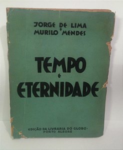 Tempo e eternidade - Jorge de Lima (envelhecido)