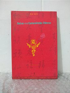 Balzac e a Costureirinha Chinesa - Dai Sijie