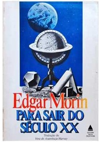 Para Sair do Século XX - Edgar Morin - Filosofia