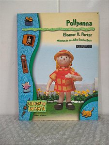 Pollyanna - Elanor H. Porter - Reencontro Infantil