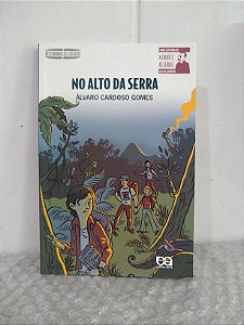 No Alto da Serra - Álvaro Cardoso Gomes
