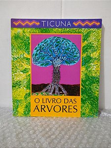 O Livro das Árvores - Ticuna