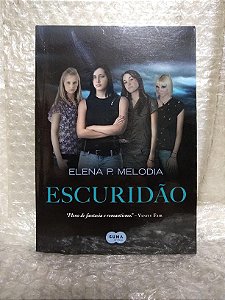 Escuridão - Elena P. Melodia