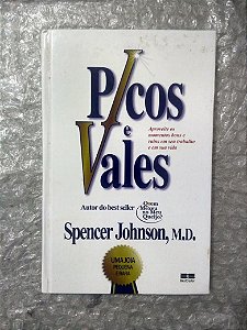 Picos e Vales - Spencer Johnson (sinais de uso)