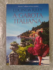 A Garota Italiana - Lucinda Riley
