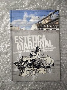 Estética Marginal - Victor Moriyama e felipe Lopez