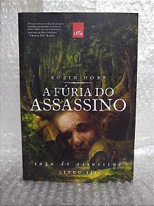A Fúria do Assassino - Robin Hobb