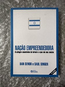 Nação Empreendedora - Dan Senor e Saul Singer