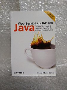 Web Services SOAP em Java - Daniel Adorno Gomes