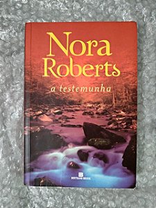 A testemunha - Nora Roberts