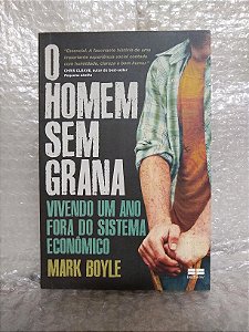 O Homem sem Grana - Mark Boyle