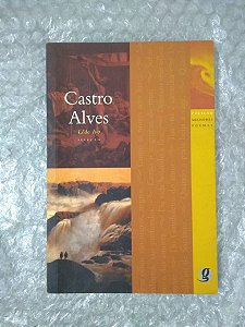 Melhores Poemas de Castro Alves - Lêdo Ivo (Seleção)