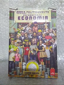 Guia Politicamente Incorreto da Economia Brasileira - Leandro Narloch - Pocket