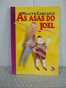 As Asas do Joel - Walcyr Carrasco