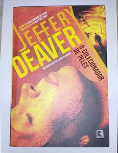 O colecionador de peles - Jeffery Deaver