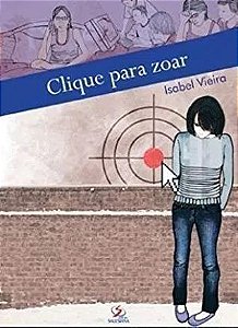 Clique Para Zoar - Isabel Vieira
