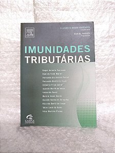 Imunidades Tributárias - Daniel Moreti (org.)