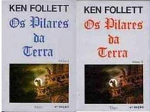 Os Pilares da Terra - Ken Follett - 2 volumes