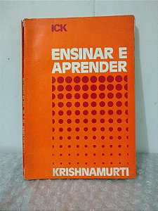 Ensinar e Aprender - Krishnamurti