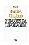 Funções da linguagem - Samira Chalhub - série princípios