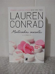 Mentirinhas Inocentes - Lauren Conrad
