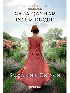 Para ganhar de um duque - Suzanne Enoch