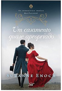 Um casamento quase apropriado - Suzane Enoch