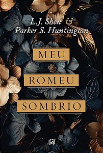 Meu Romeu sombrio - L. J. Shen