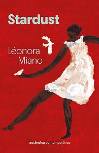 Stardust - Léonora Miano