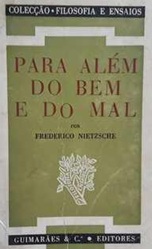 Para Além do Bem e do Mal - Frederico Nietzsch - Coleção Filosofia e ensaios
