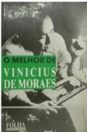 O Melhor de Vinicius de Moraes - Folha de São Paulo
