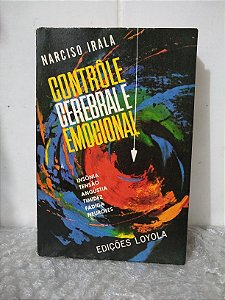 Controle Cerebral e Emocional - Narciso Irala