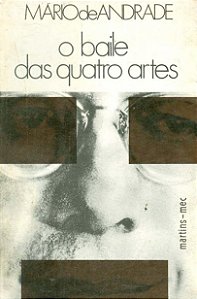 O Baile das Quatro Artes - Mário de Andrade