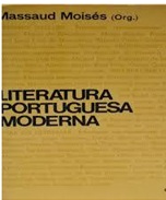 Literatura Portuguesa Moderna - Massaud Moisés