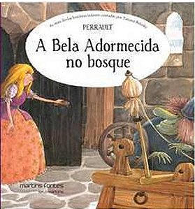 A bela adormecida no bosque - Charles Perrault