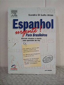 Espanhol Urgente Para Brasileiros - Sandra Di Lullo Arias