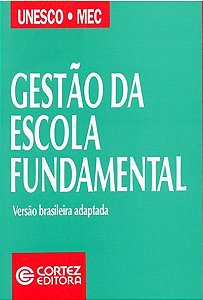 Gestão da escola fundamental - Jean Valerien